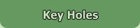 Key Holes
